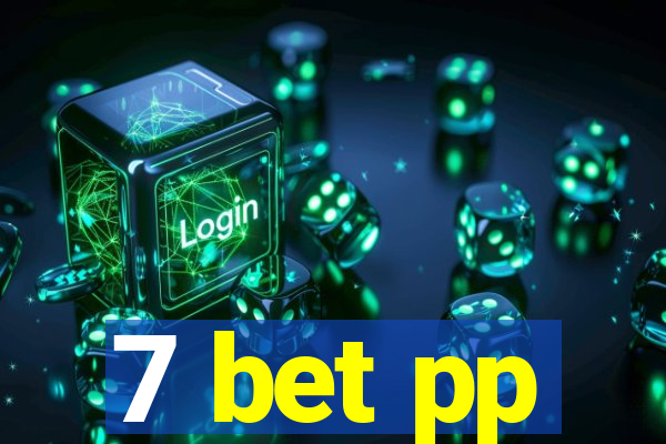 7 bet pp